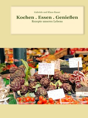 cover image of Kochen . Essen . Genießen